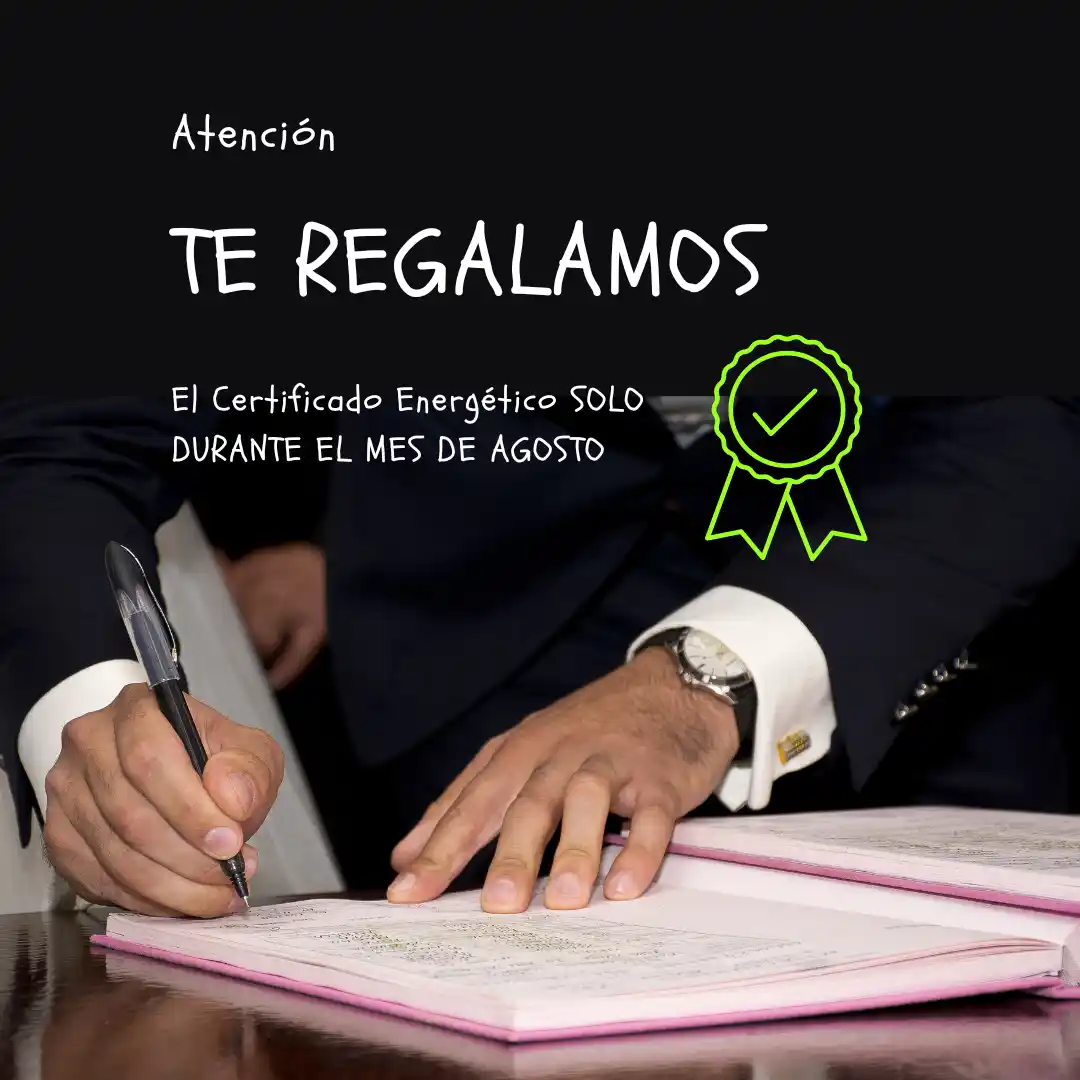 TE REGALAMOS EL CERTIFICADO ENERGETICO